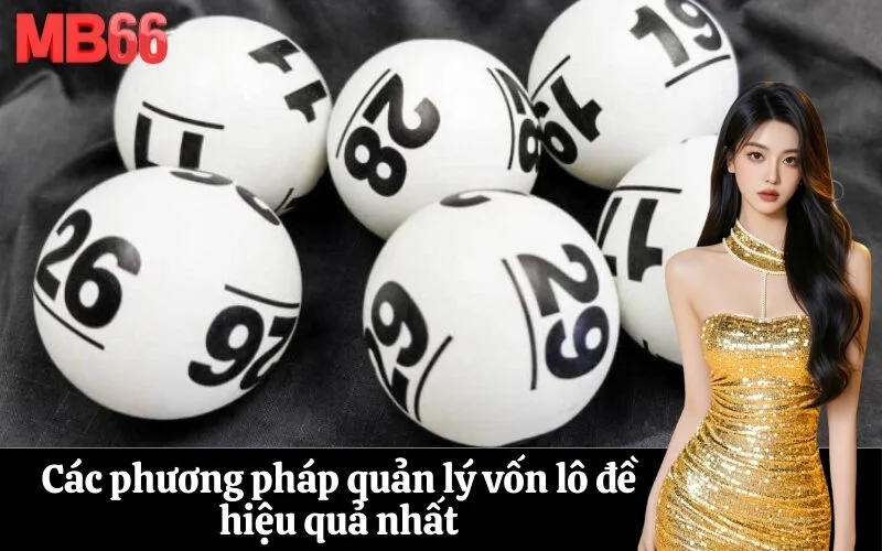 Các phương pháp quản lý vốn lô đề hiệu quả nhất